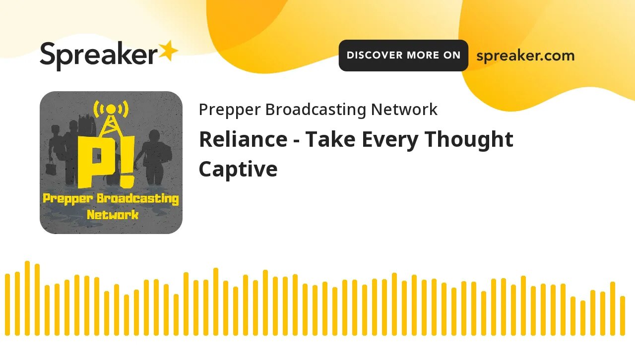 Reliance - Take Every Thought Captive