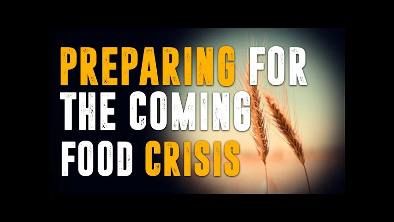 Preparing For The Coming Food Crisis