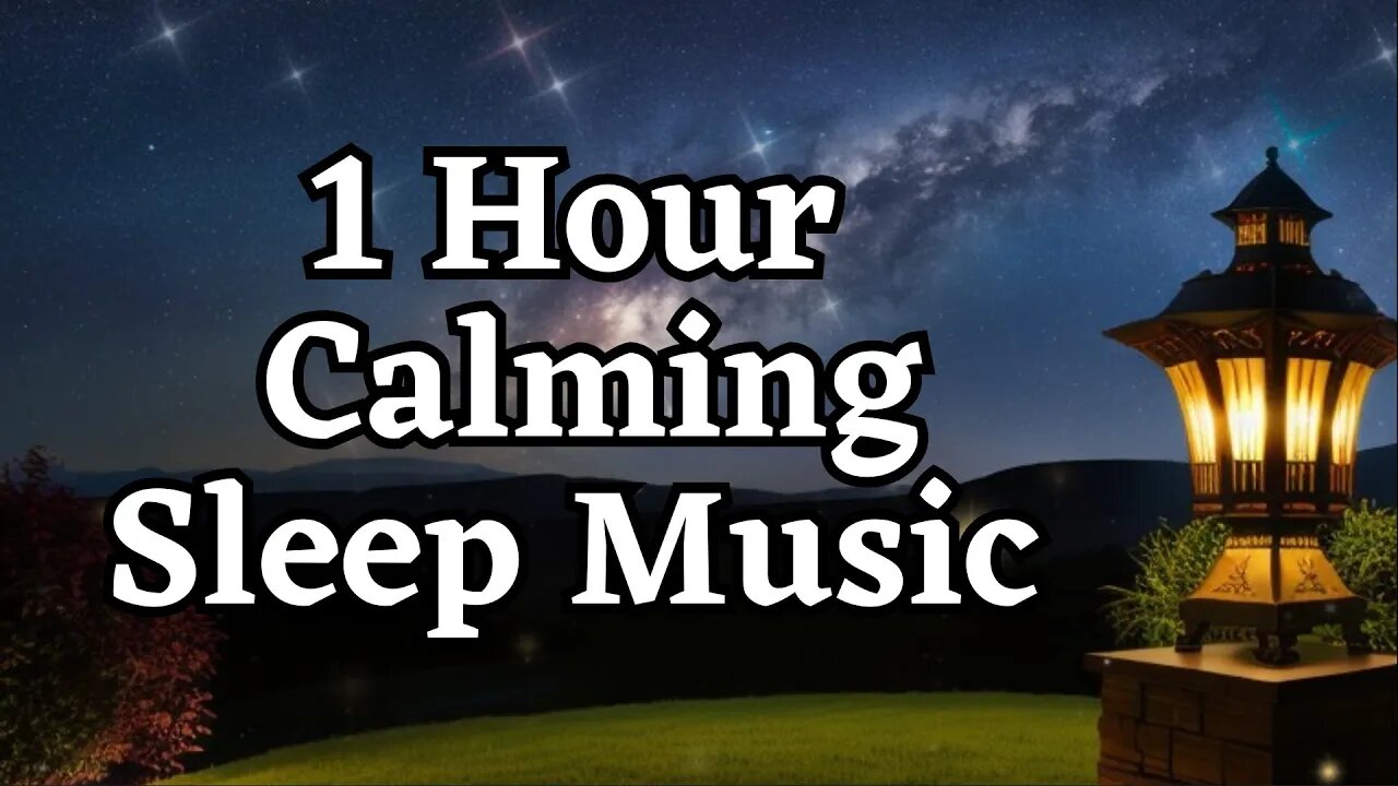 I'M READY TO SLEEP AND WAKE UP REJUVENATED 1 HOUR Calming Sleep Meditation Music Before Bedtime