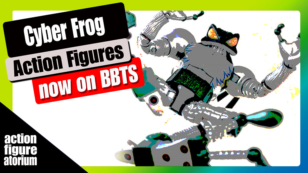 Cyber Frog action figures available at BBTS | Toy Line Marketing Analysis |