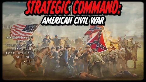 STRATEGIC COMMAND: AMERICAN CIVIL WAR