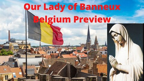 Our Lady of Banneux Belgium