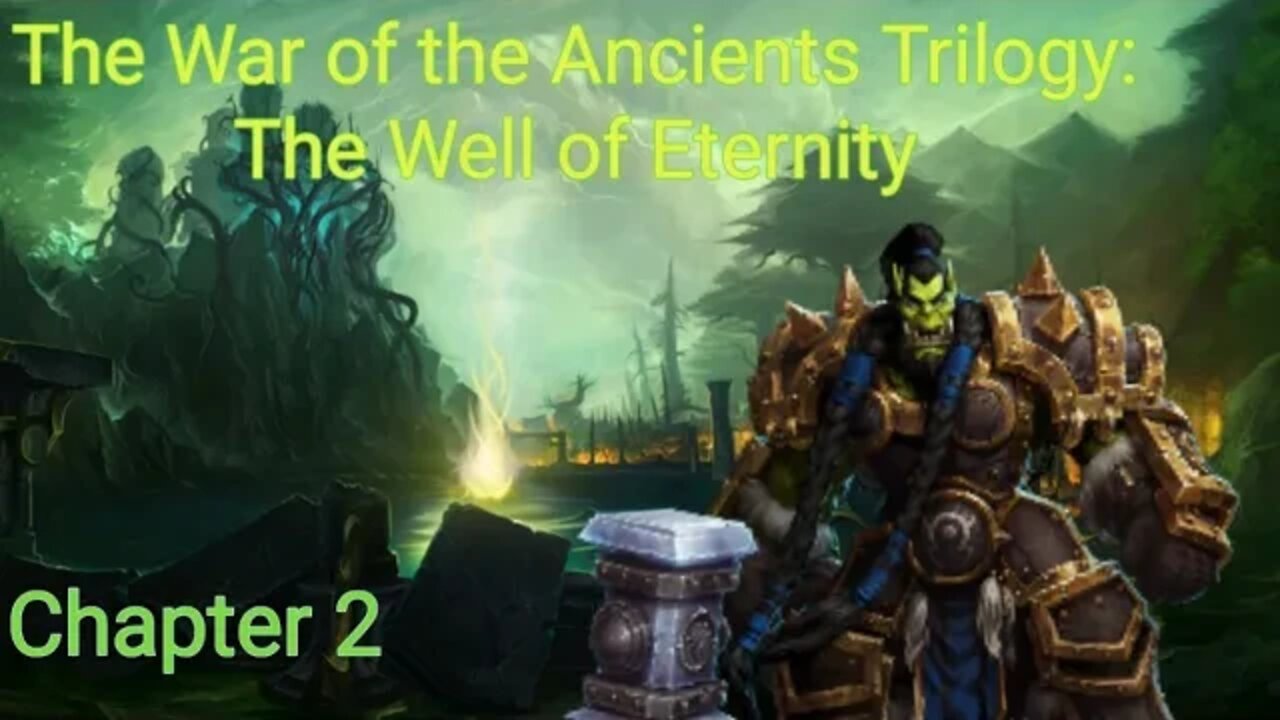 The Well of Eternity: Chapter 2
