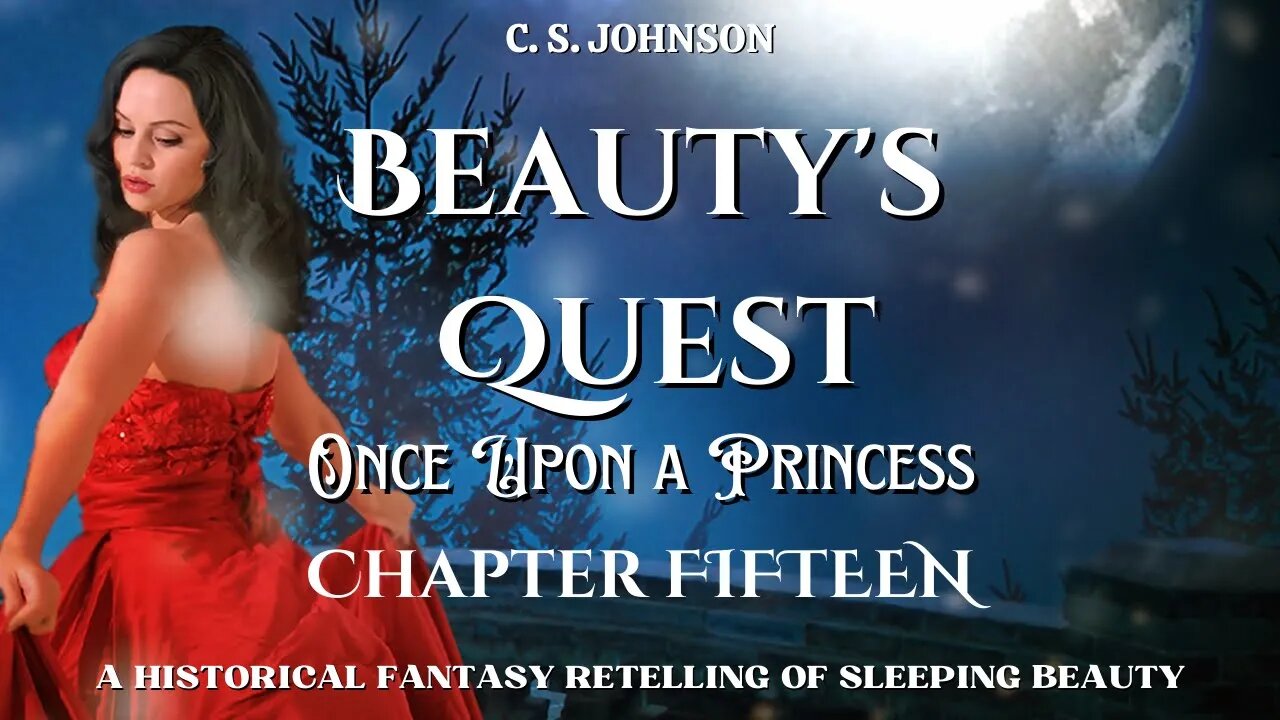 Beauty's Quest (Once Upon a Princess, #2), Chapter 15