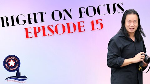 Right On Focus Episode 15