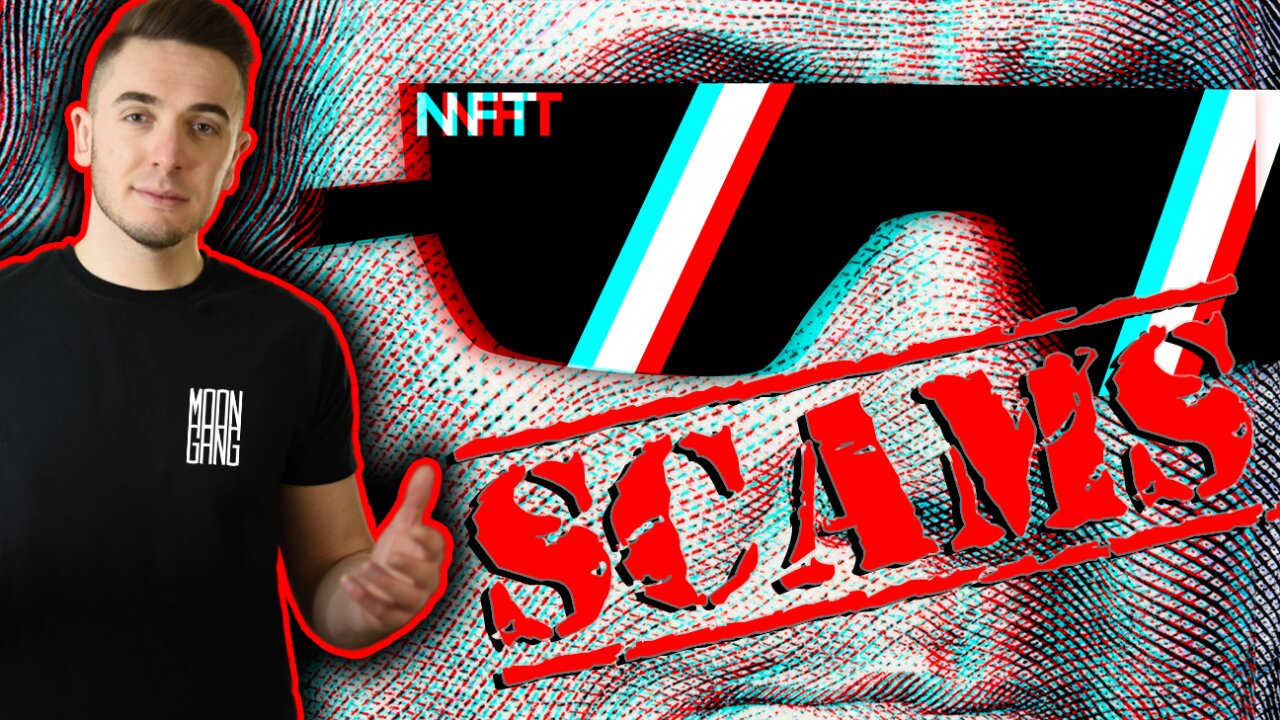 NFT Scams & How To Avoid Them