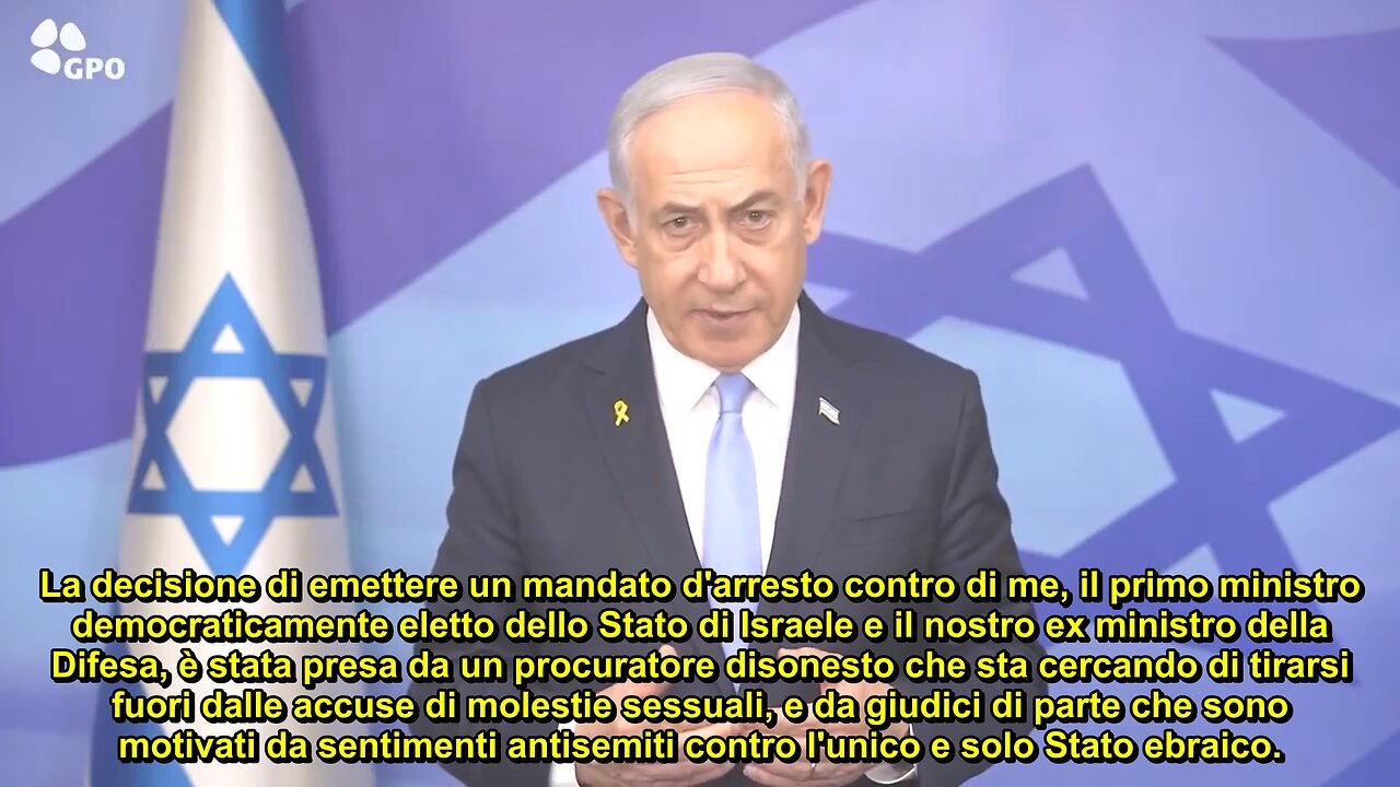 Il comunicato di Netanyahu in risposta al mandato di arresto della Corte Penale Internazionale