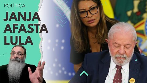 ESQUERDA está INCOMODADA com PODER de JANJA de AFASTAR LULA de AMIGOS, FAMILIARES e CONSELHEIROS