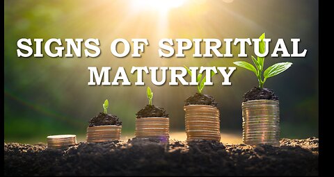 Signs of Spiritual Maturity | Life Harvest Church | Thaddeus Jones | Tucson AZ