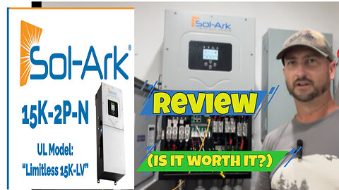 Sol-Ark 15k Review (is it worth it?)