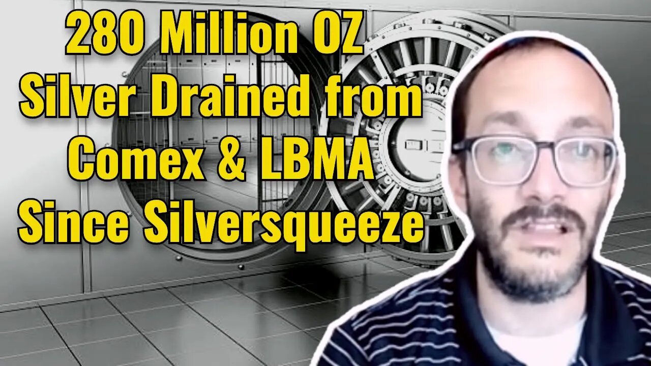 Rafi Farber: 280 Million OZ Silver Drained from Comex and LBMA Since Silversqueeze