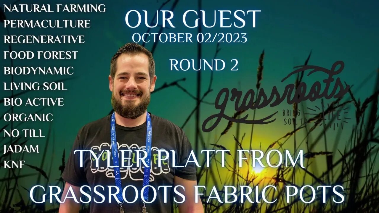 The Soil Matters Tyler Platt From Grassroots Fabric Pots Round 2