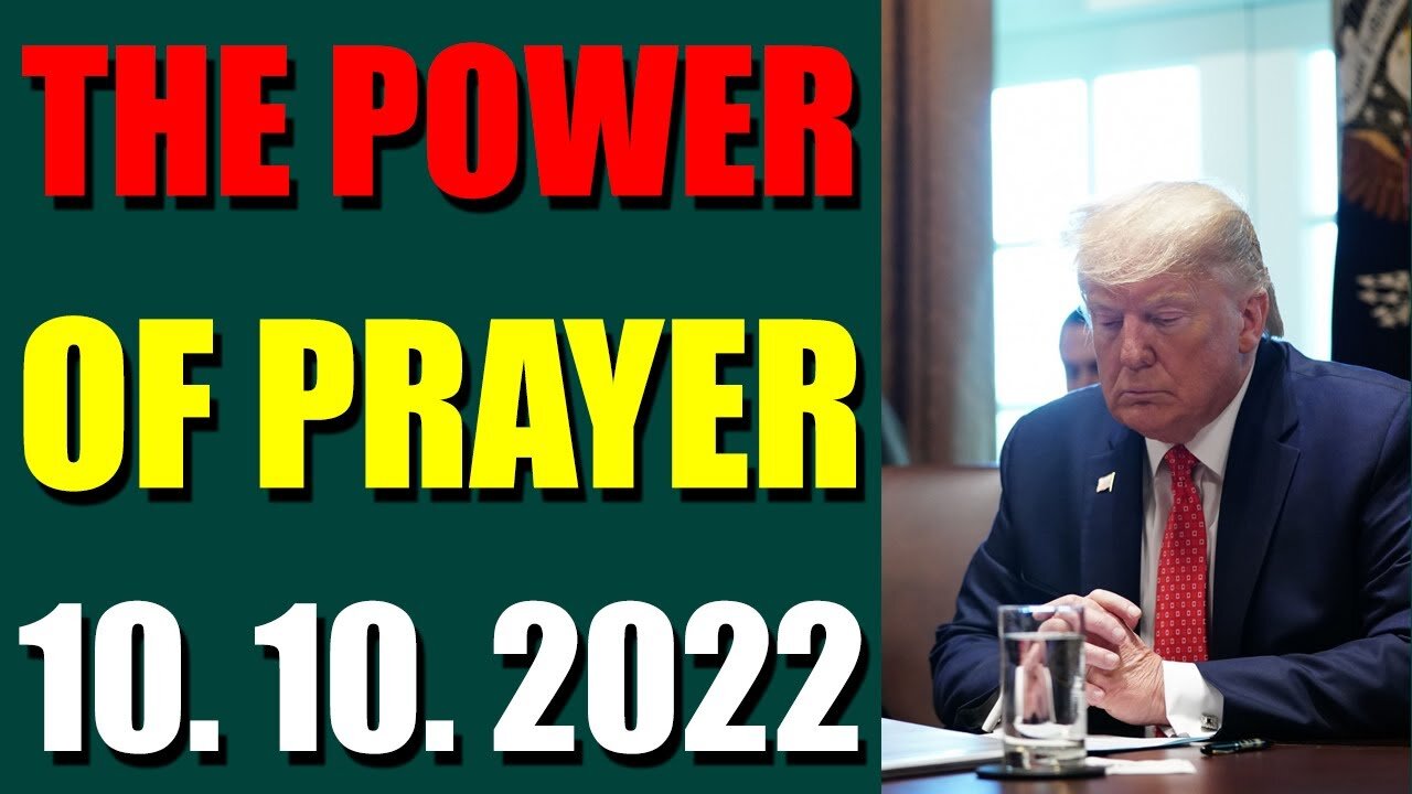 SHARIRAYE UPDATE TODAY (OCT 10, 2022) - THE POWER OF PRAYER - TRUMP NEWS