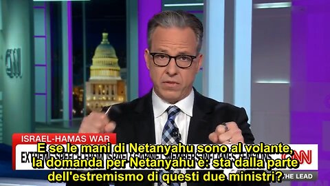 CNN - Jake Tapper I membri chiave del gabinetto di Netanyahu gettano fuoco sulle fiamme