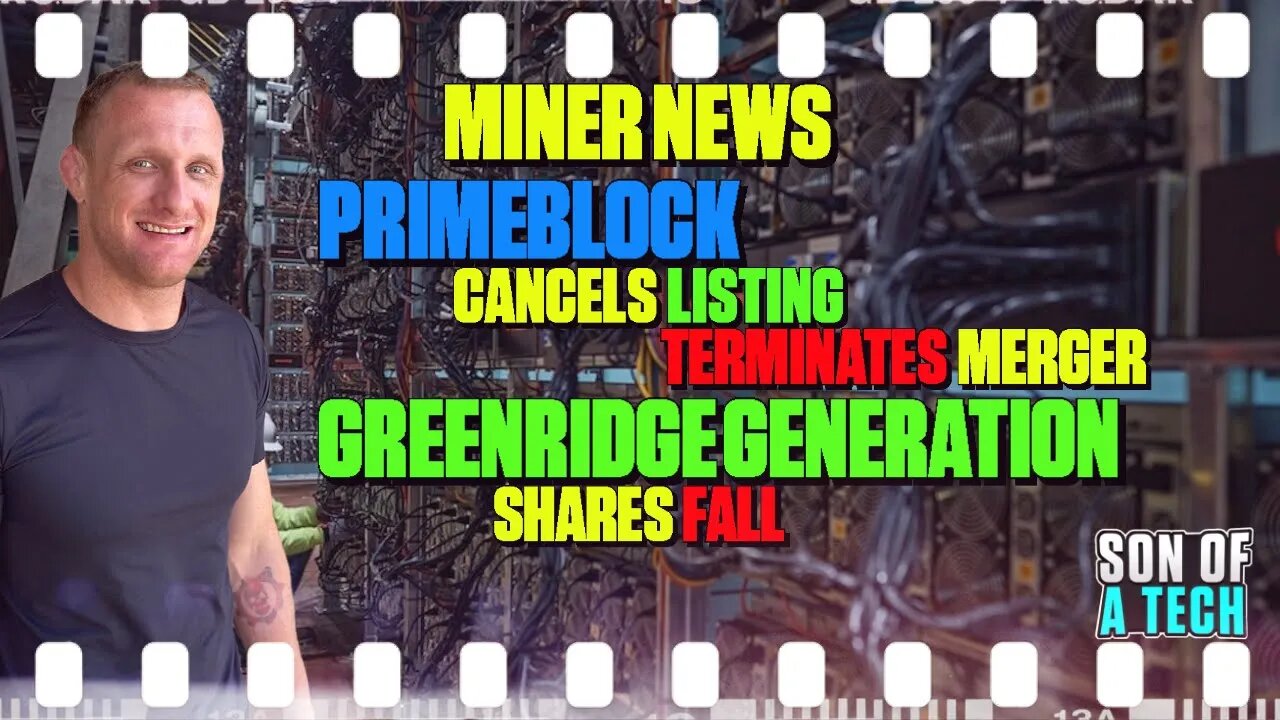 Miner News: PrimeBlock Cancels Listing | Greenidge Generation Shares Fall - 176