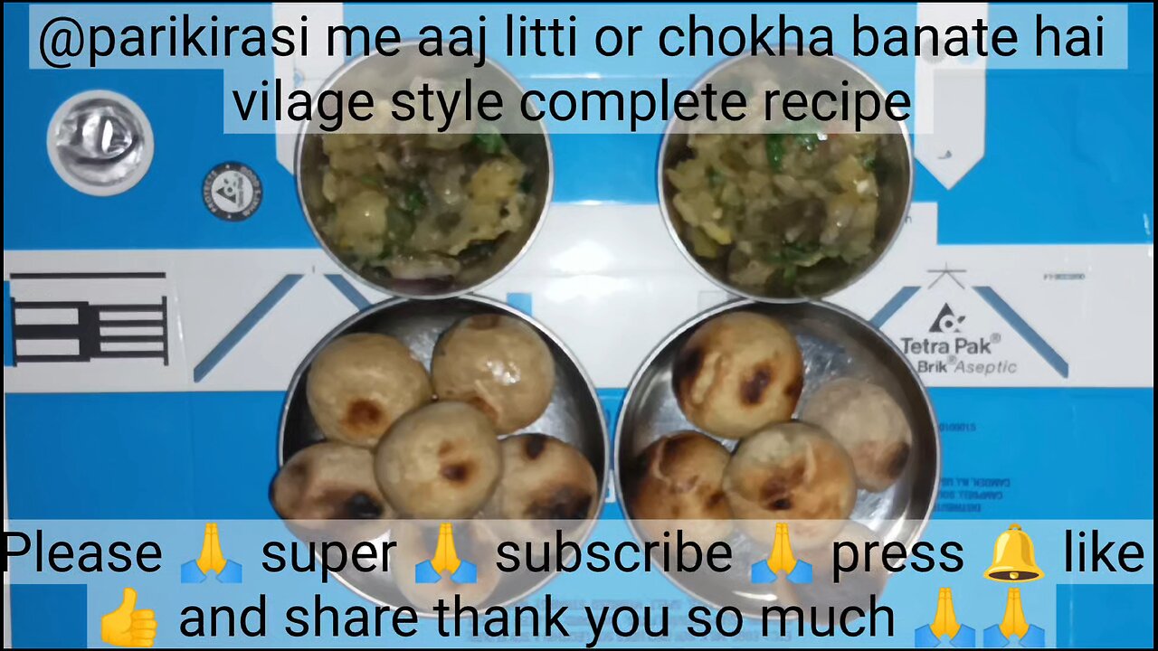 @parikirasoi me aaj banate hai litti chokha village style complete recipe