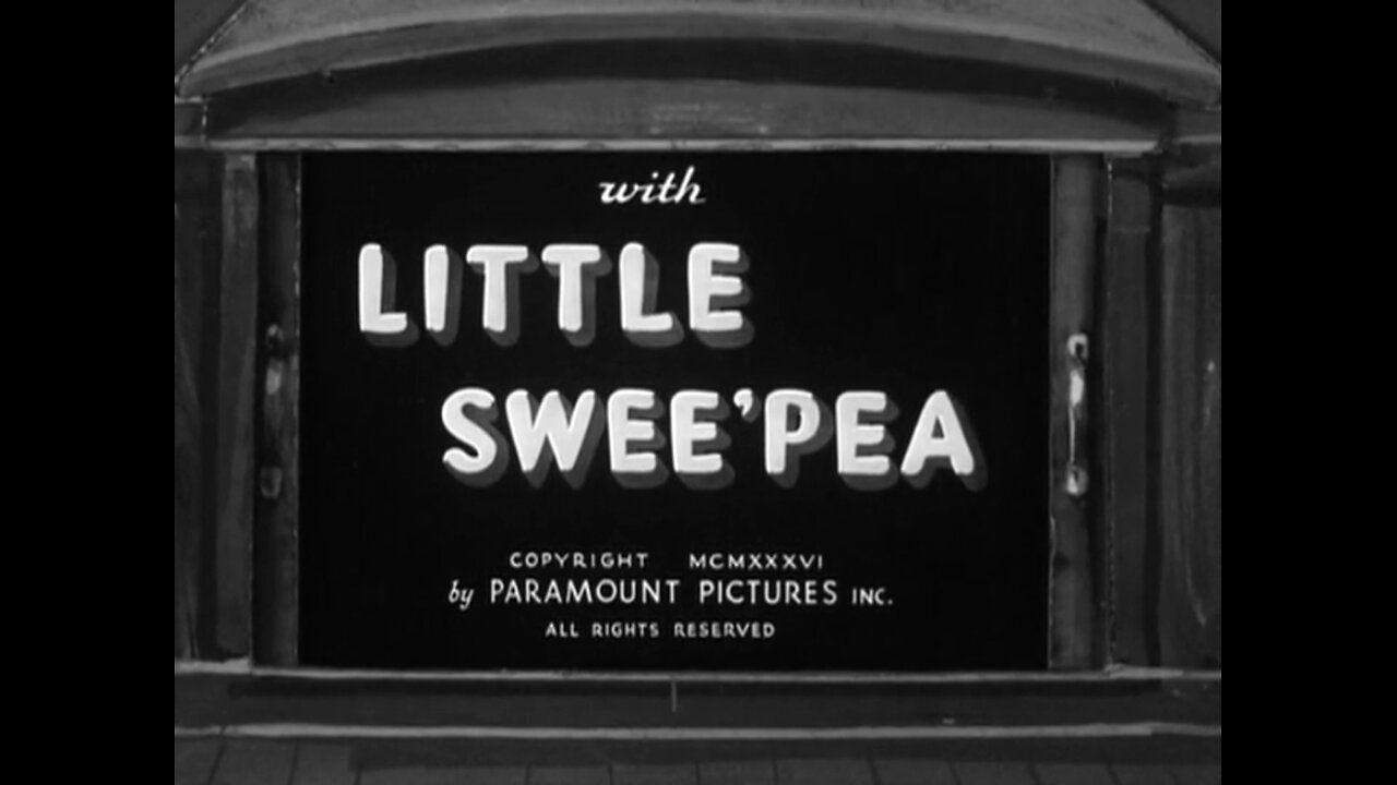 Popeye The Sailor - Little Swee'Pea (1936)