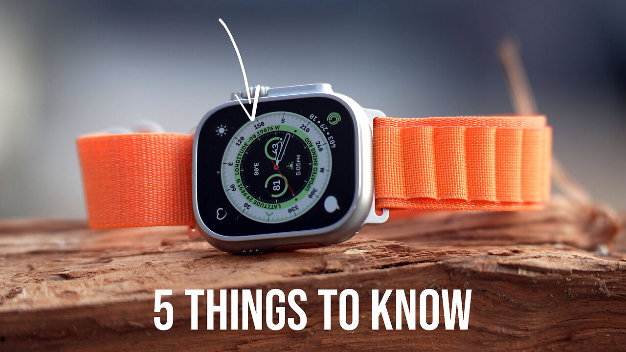 5 Things to Know | Apple Watch Ultra