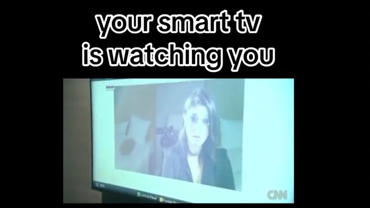 Smart TVs | Are You Watching a Smart TV or Is a Smart TV Watching You?