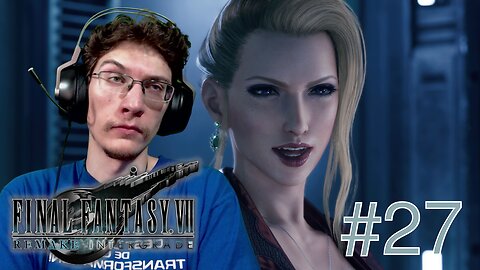 SCARLETT LA PSYCHO - Let's Play : Final Fantasy VII Remake Intergrade part 27 (DLC)