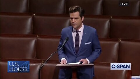 Gaetz on House Floor: "Dems Happy to Burn America if it Helps Them."