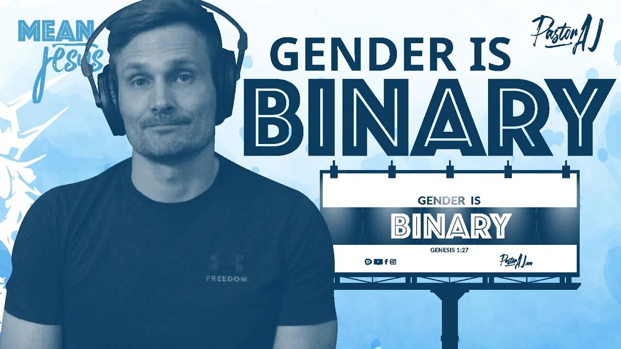 Gender Is Binary (Genesis 1:27)