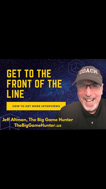 How to Get More Interviews: Get to the Front of the Line | JobSearchTV.com