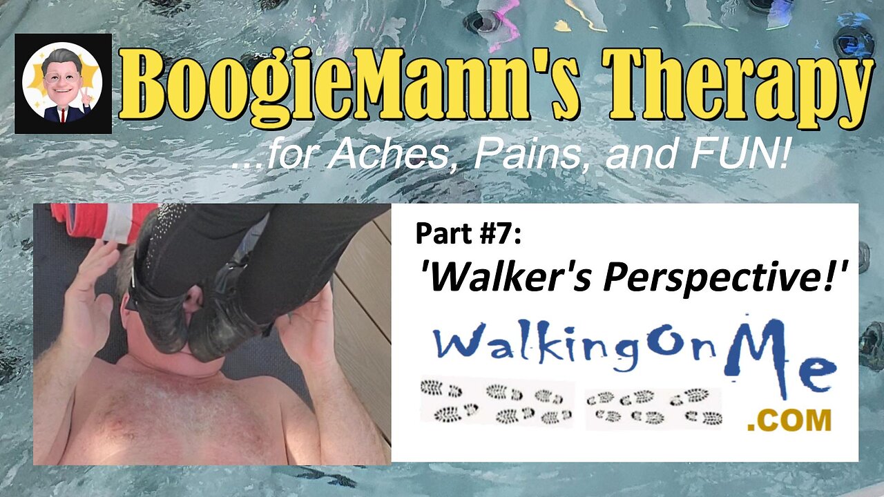 #7 WalkingOnMe: "Walker's Perspective" BoogieMann's Therapy Ashiatsu Massage for Aches, Pains & FUN!