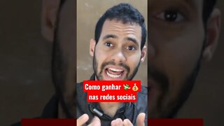 Como Ganhar 💸💰 Nas Redes Sociais