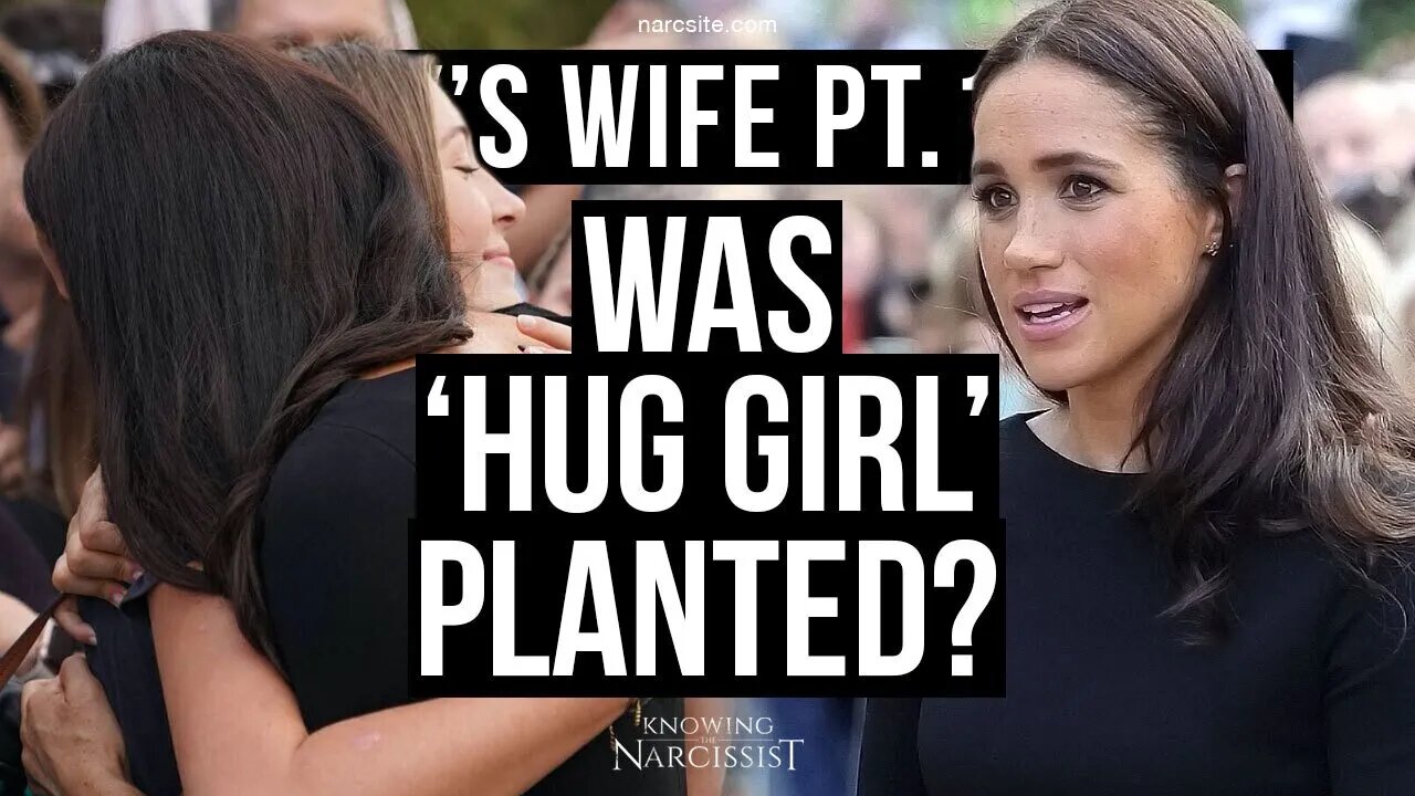 Harry´s Wife 101.29 Was Hug Girl Planted? (Meghan Markle)