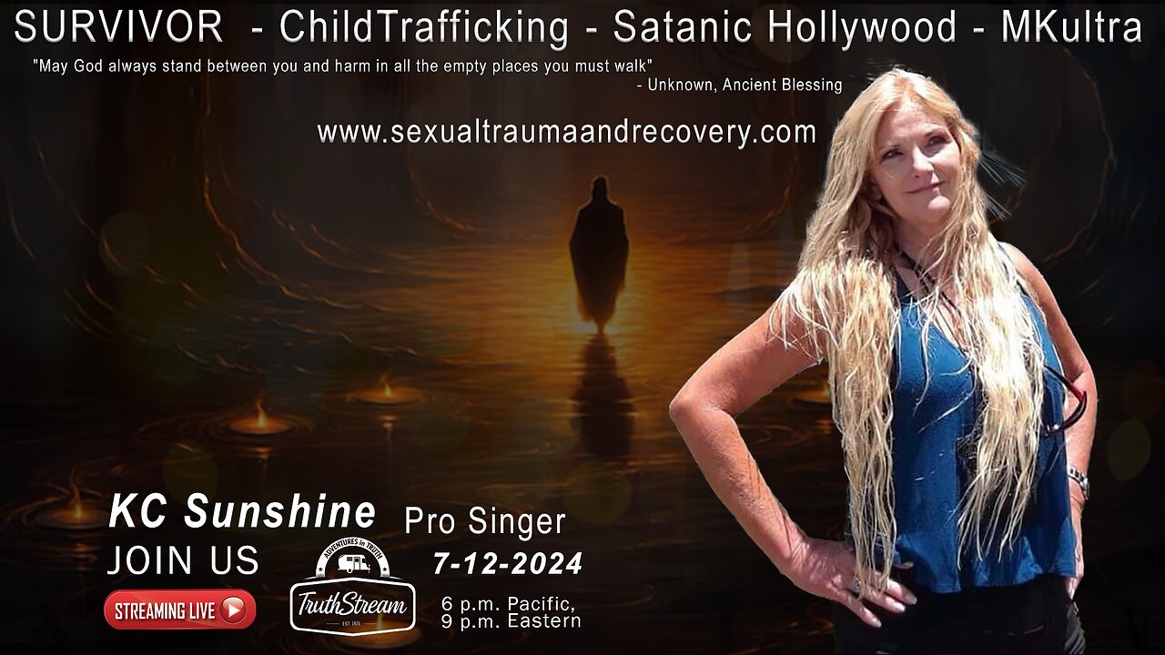 KC Sunshine: Survivor, Child Trafficking, Satanic Hollywood, MKultra TruthStream #278 (links below)