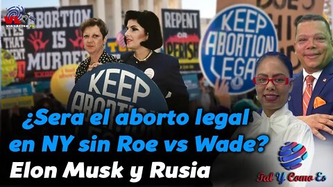 ABORTO LEGAL EN NY SIN ROE VS WADE? - TAL Y COMO ES