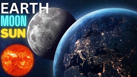 Explore the Wonders of Our Home Planet, Sun, and Moon