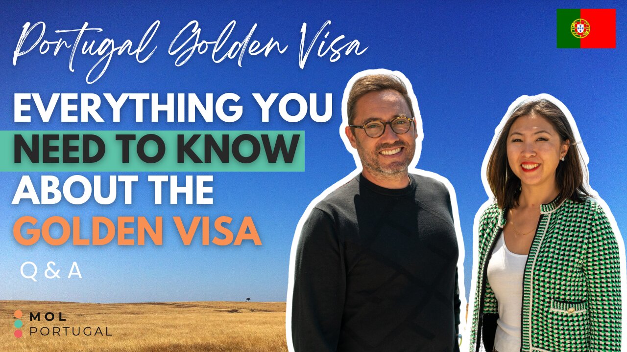 Everything You Need to Know About Portugal's Golden Visa 2022 | Q&A