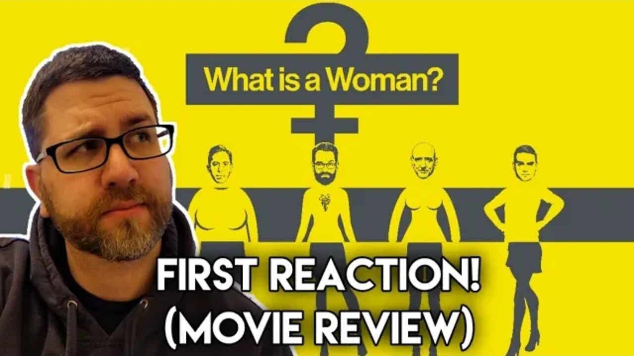 My Reaction to the "What Is a Woman?" Documentary Premiere! (Movie Review)