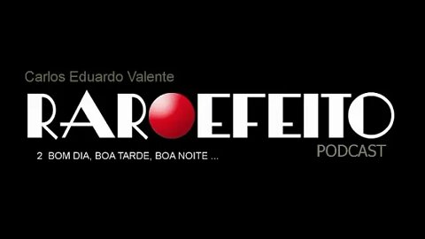 PODCAST 2 Bom dia, Boa Tarde, Boa Noite