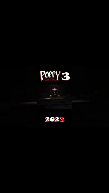 Poppy Playtime: Capitulo 3 - Oficial Teaser Trailer #shorts