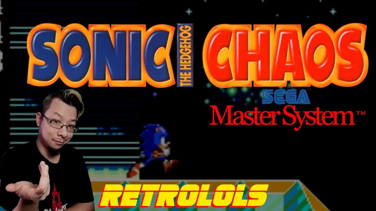 RetroLOLs - Sonic Chaos / Sonic & Tails / ソニック＆テイルス [Sega Master System]