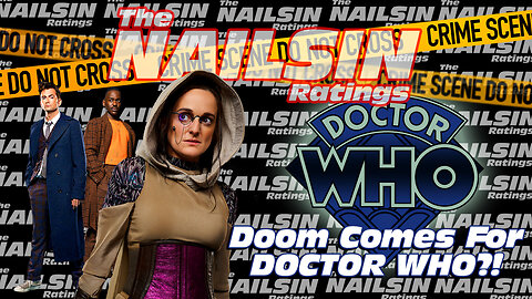 The Nailsin Ratings: Doom Comes For Doctor Who