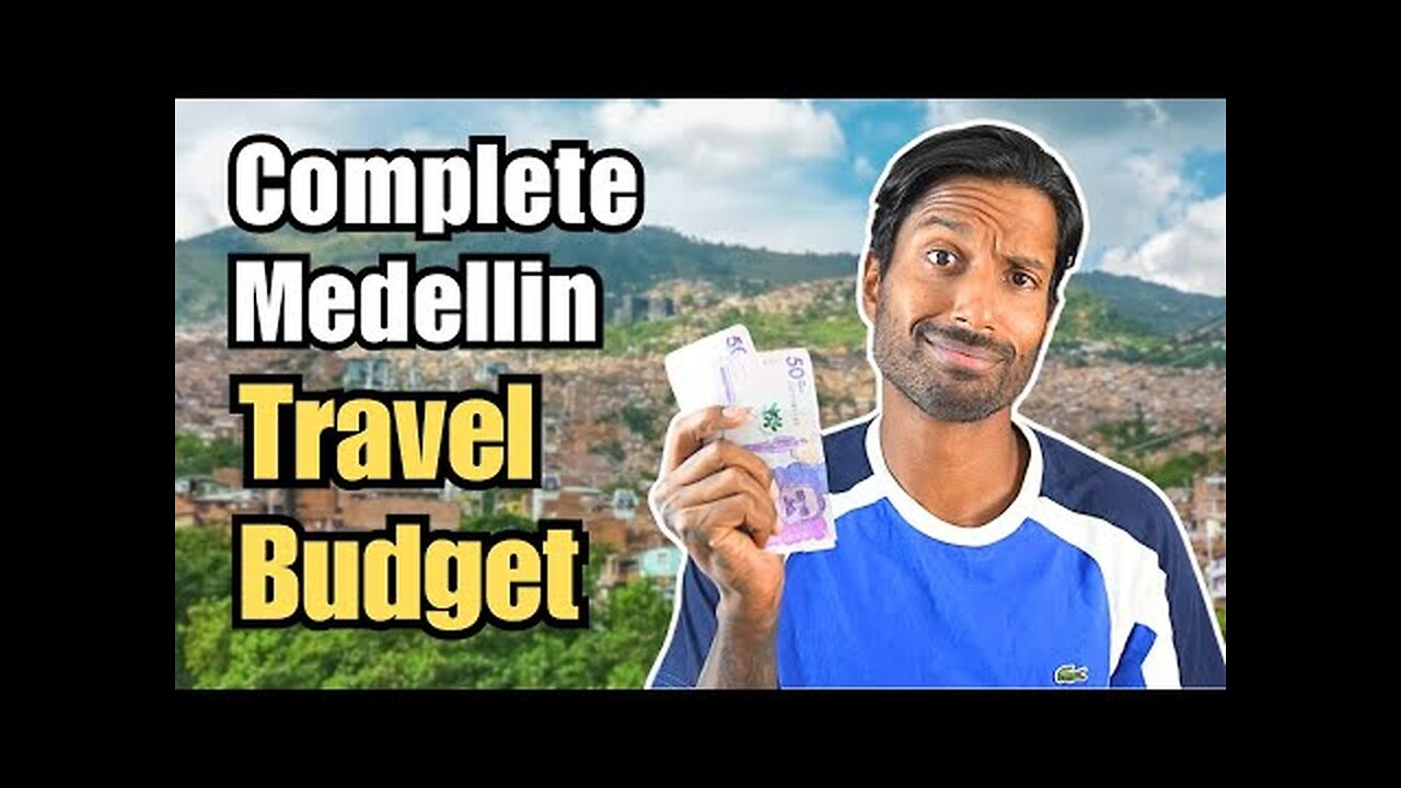 A Week in Medellin, Colombia | Complete Travel Budget