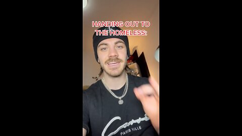 HANDING OUT TO THE HOMELESS