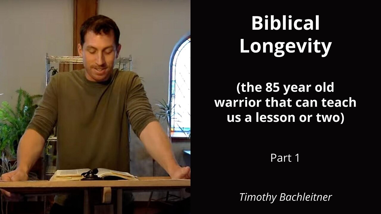 PART 1: Biblical Longevity - Timothy Bachleitner