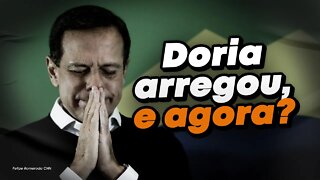 JOÃO DORIA ARREGOU!