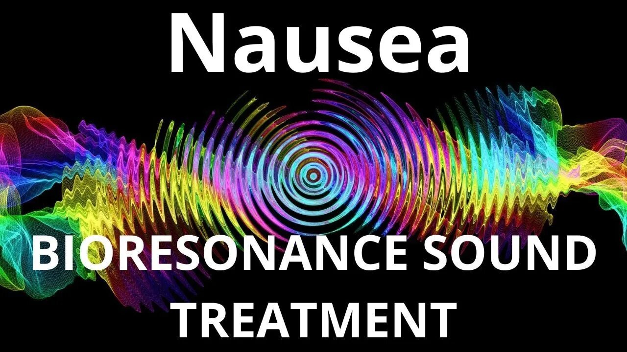 Nausea_Resonance therapy session_BIORESONANCE SOUND THERAPY