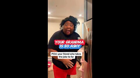 Your grandma is so ashy #comedy #eloypezedits #watchyourmouth