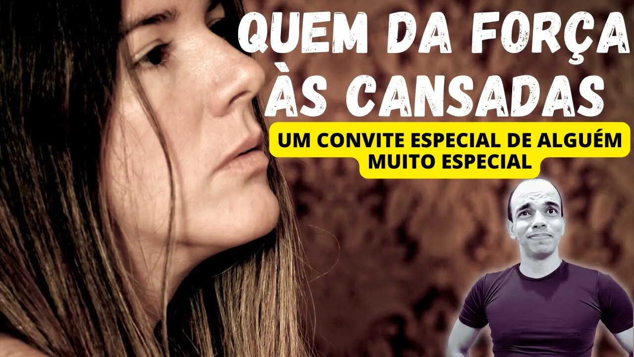 🤦‍♀️ ELE VAI TE FORTALECER | Aceite este convite