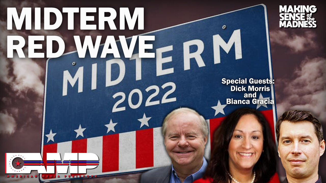 Midterm Red Wave with Dick Morris and Bianca Gracia