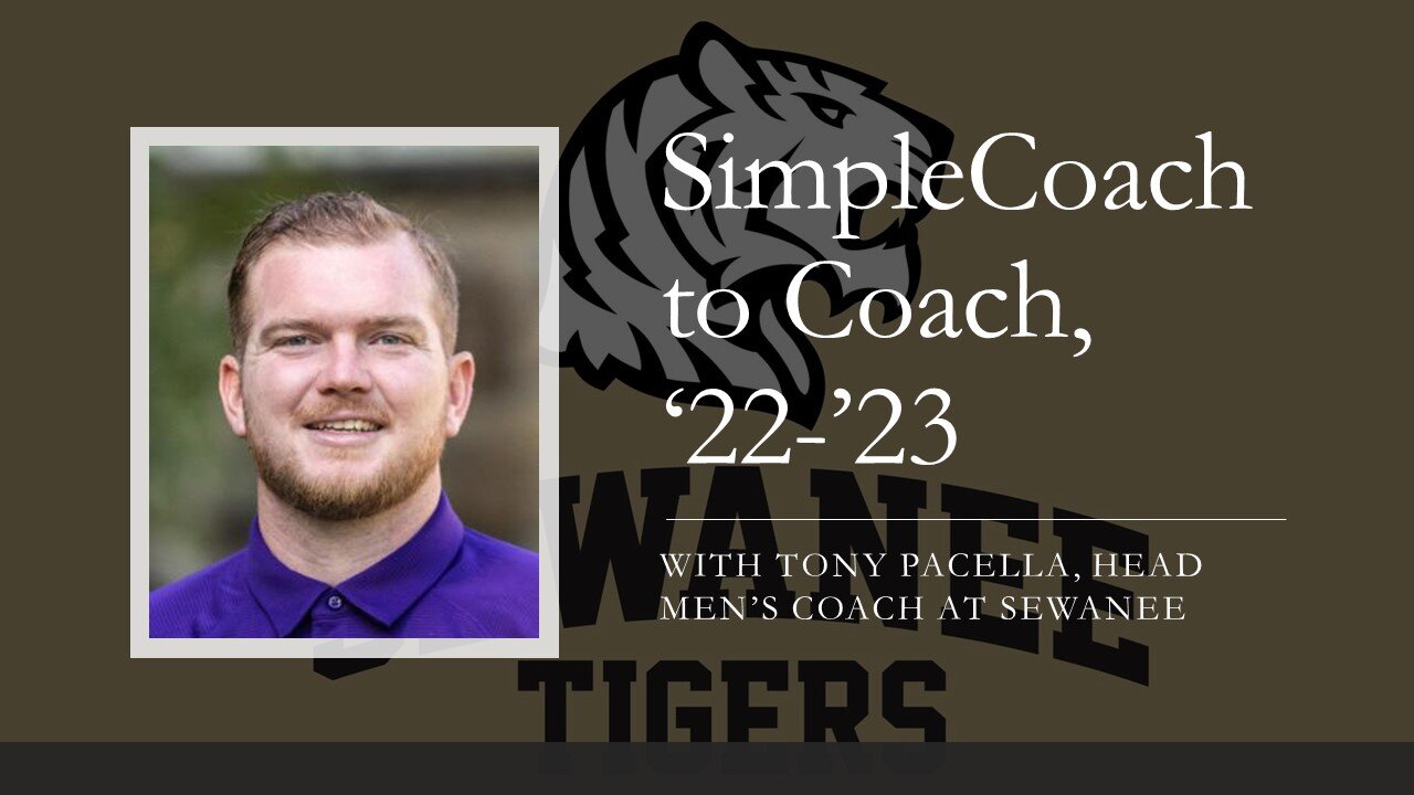 A SimpleCoach to Coach Interview with Tony Pacella, Head Men's Coach at Sewanee