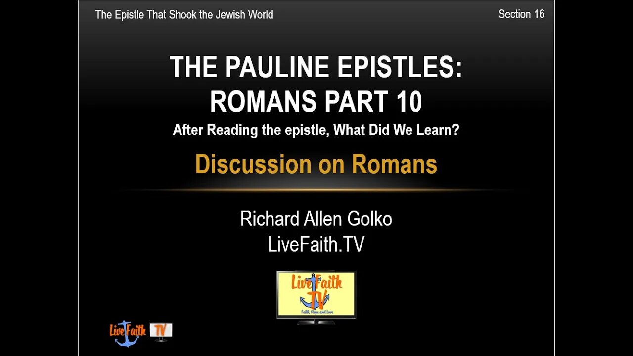 Session 16: Pauline Epistles Study -- Group Discussion on Romans