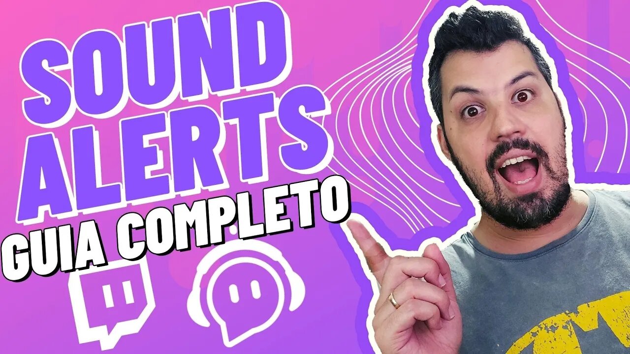 (2022) Como Tocar SONS na TWITCH com o SOUND ALERTS! (GUIA COMPLETO)